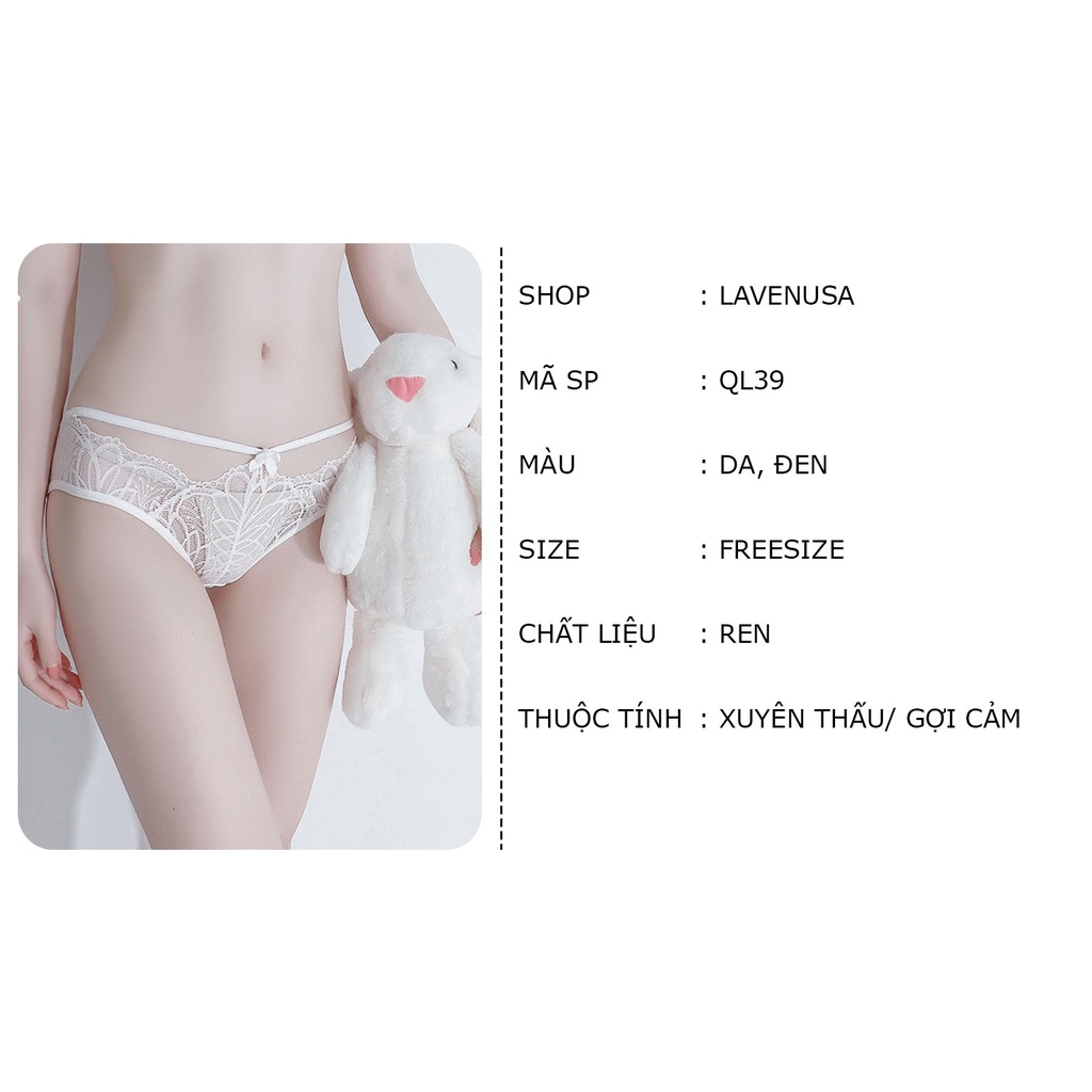 Quần lót nữ ren xuyên thấu quyến rũ cao cấp mềm mại gợi cảm LAVENUSA QL39