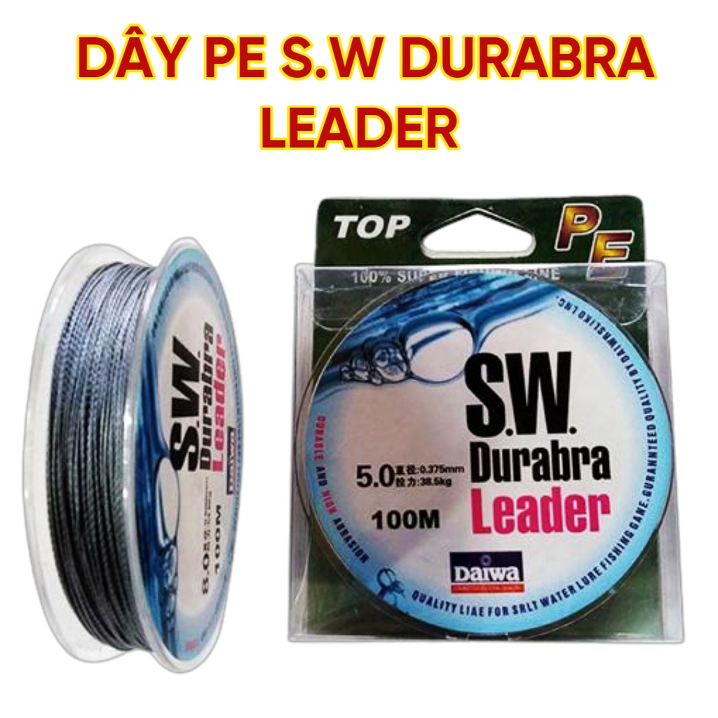 Dây PE S.W Durabra