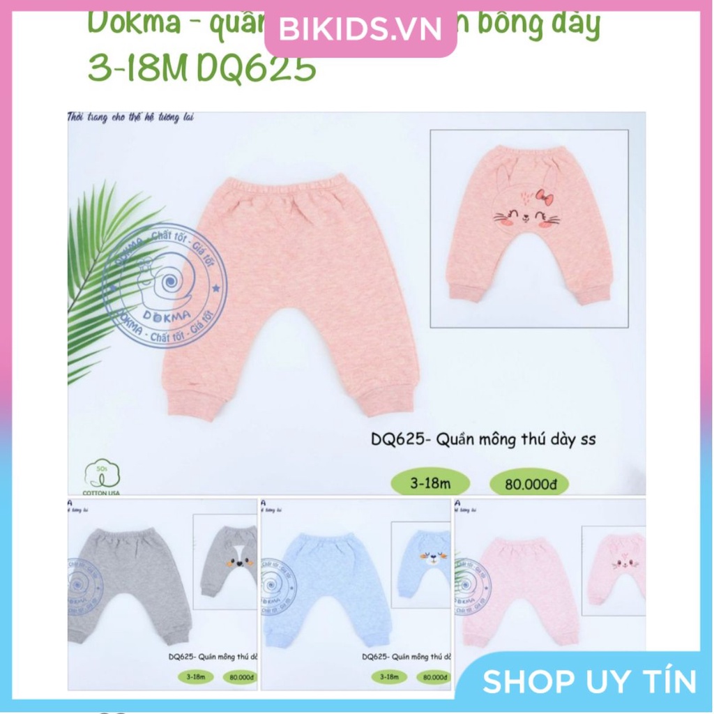 Dokma - Quần mông thú trần bông dày 3-18m DQ625