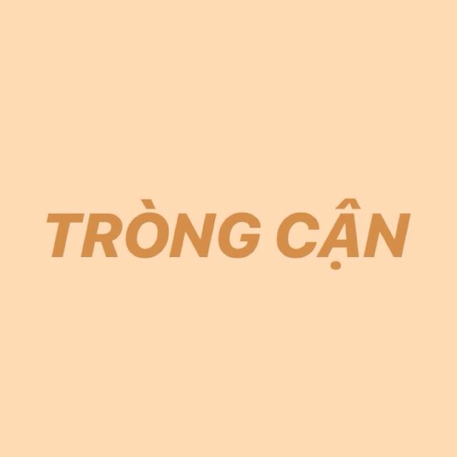 TRÒNG CẬN