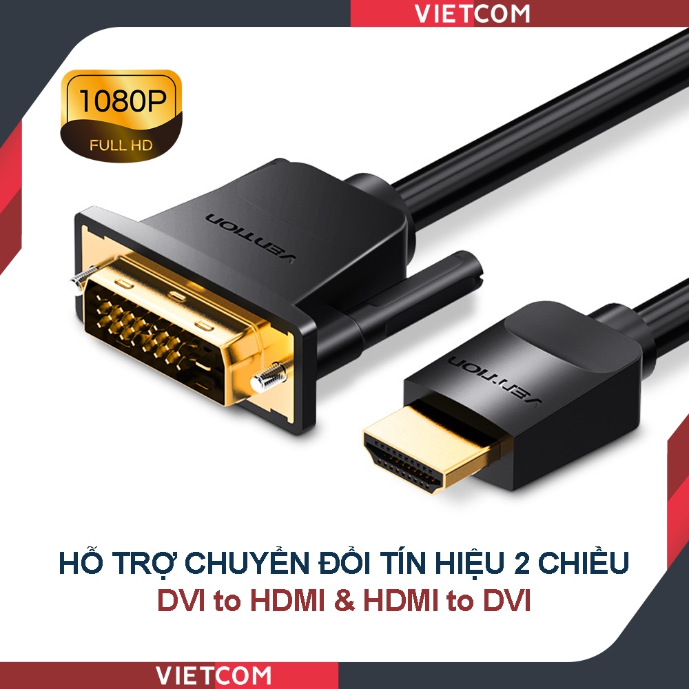 Cáp Chuyển Đổi DVI To HDMI & HDMI To DVI - Thương Hiệu Vention