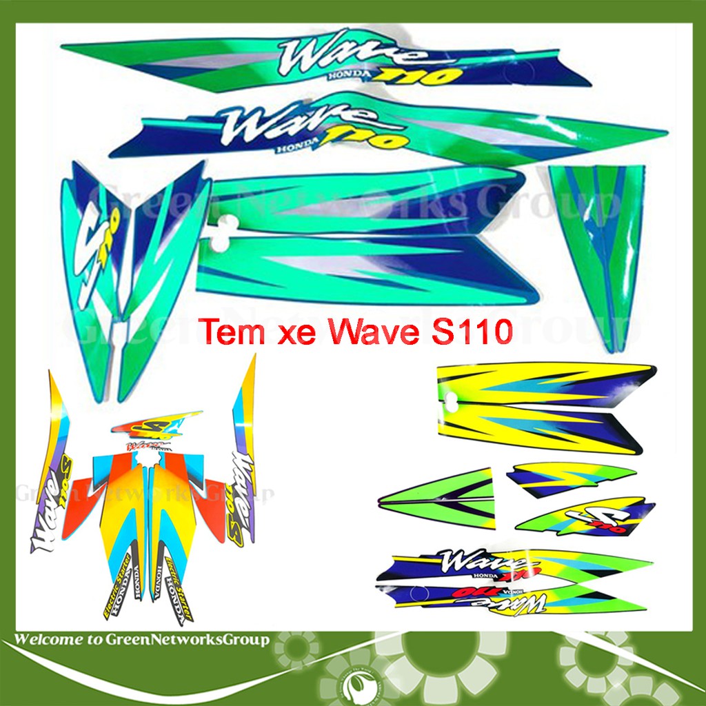 Tem decal xe WAVE THÁI 3 lớp WAVE S110 đời 2000 Greennetworks