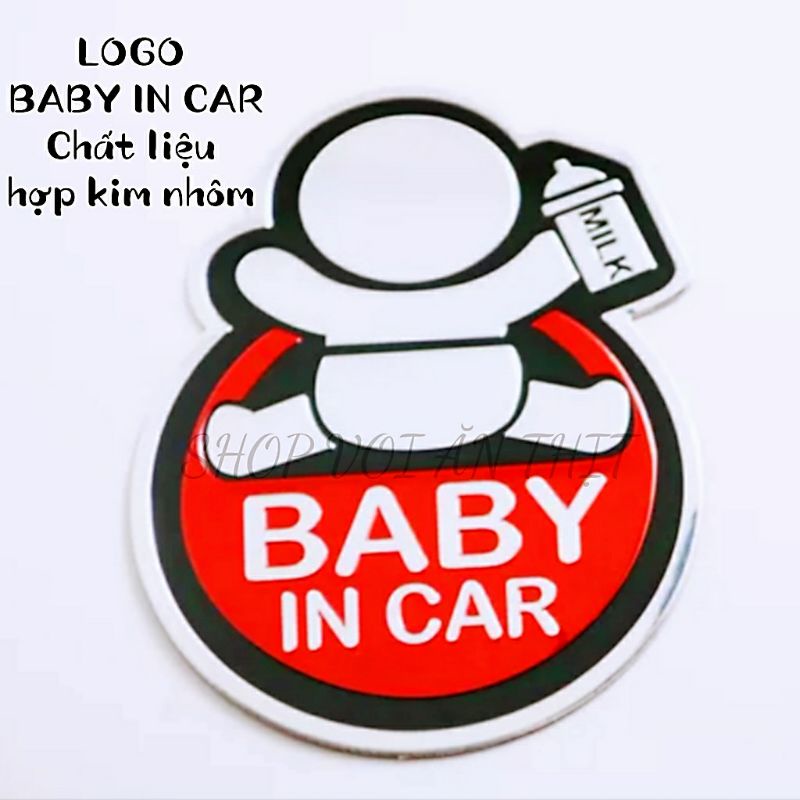 TEM DÁN HỢP KIM NHÔM BABY IN CAR, LOGO BABY IN CAR, LOGO ĐẸP DÁN OTO, TEM DÁN ĐẸP DÁN OTO