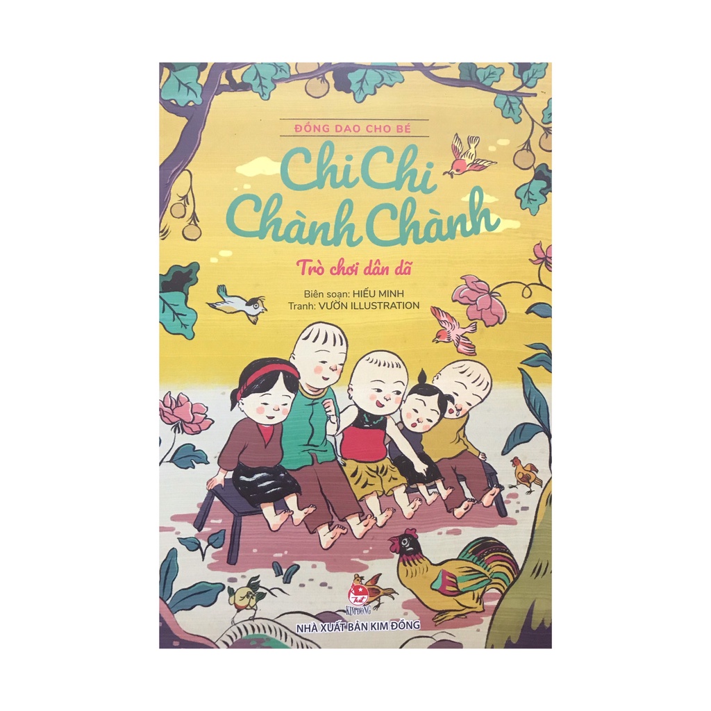 Sách - Đồng dao cho bé : Chi Chi Chành Chành