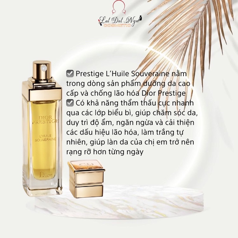 Tinh dầu dưỡng da Dior Prestige L’Huile Souveraine .
