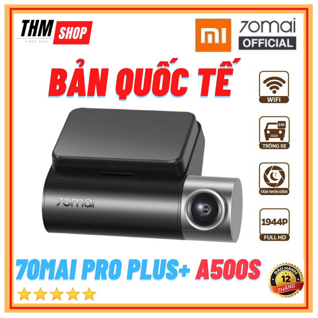 Camera Hành Trình 70mai Dashcam Pro Plus+ A500S Bản Quốc Tế Tích hợp Module GPS Hàng Chính Hãng Siêu Nét 1944p