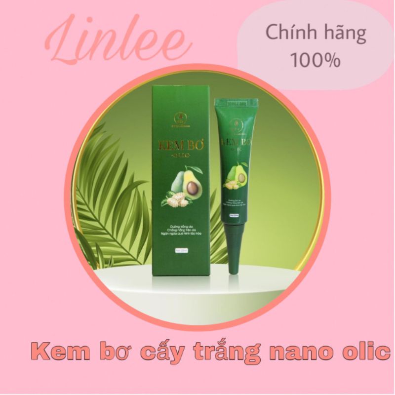 [  Giá rẻ Hcm]   Kem bơ cấy trắng NANO OLIC chính hãng
