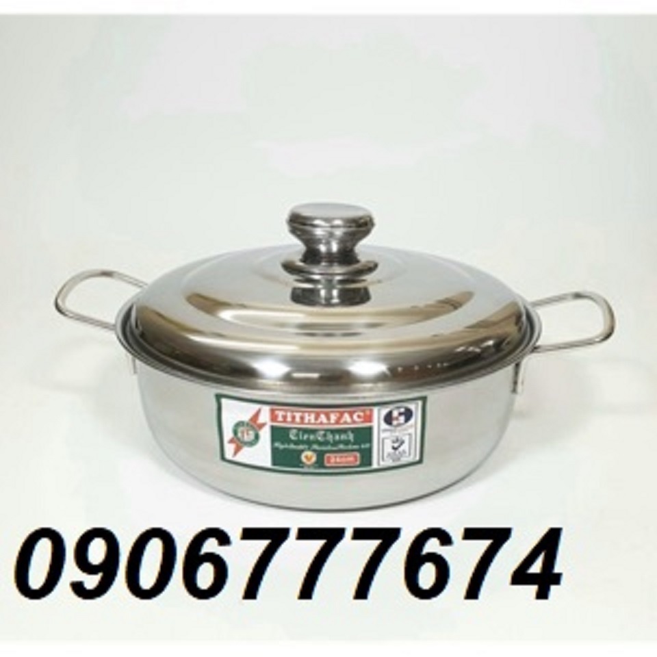 NỒI LẨU Inox Cao Cấp TITHAFAC Cho Nhà Hàng, Quán Ăn, Gia đình chất lượng cao nhiều kích cỡ