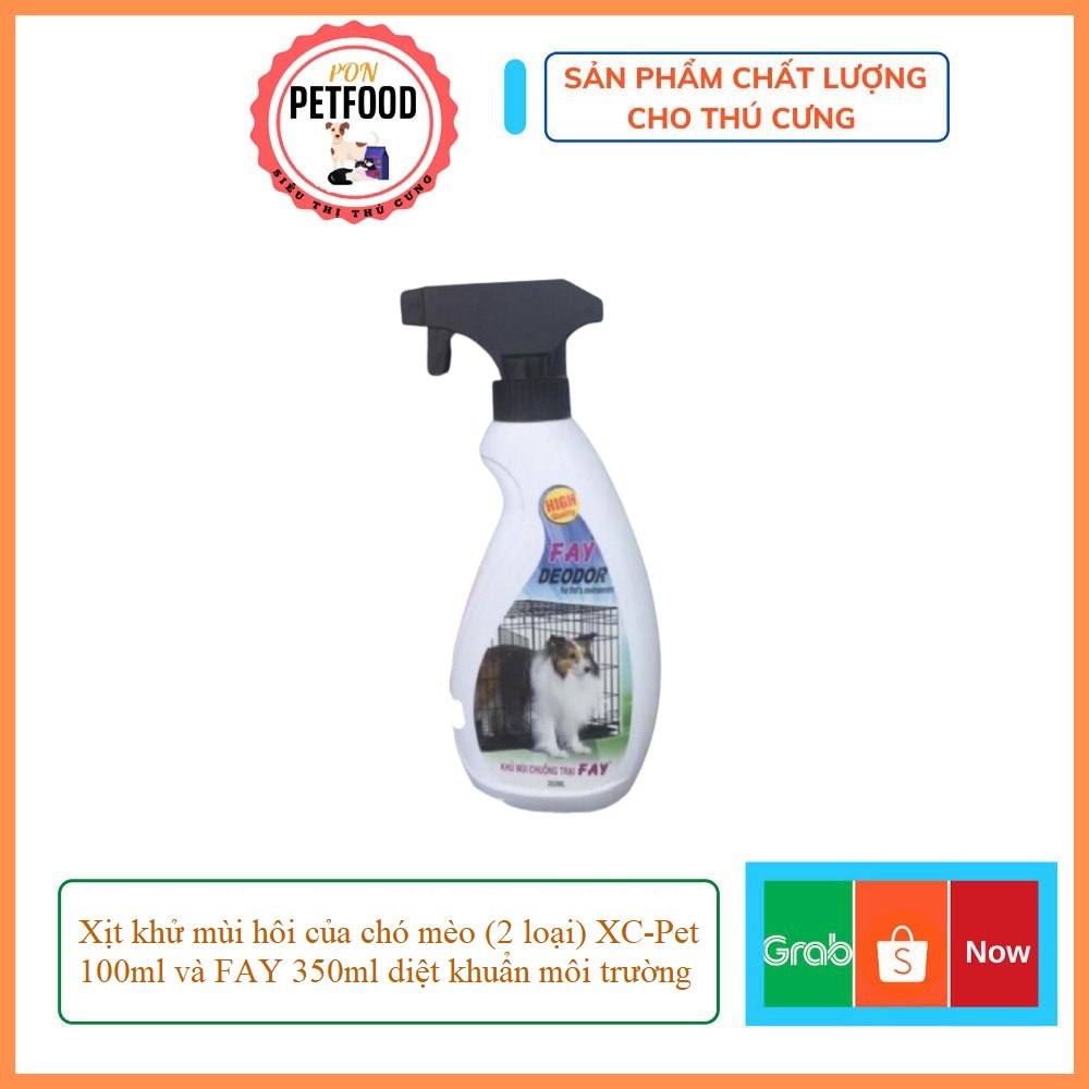 Xịt khử mùi hôi của chó mèo (2 loại) XC-Pet 100ml và FAY 350ml diệt khuẩn môi trường