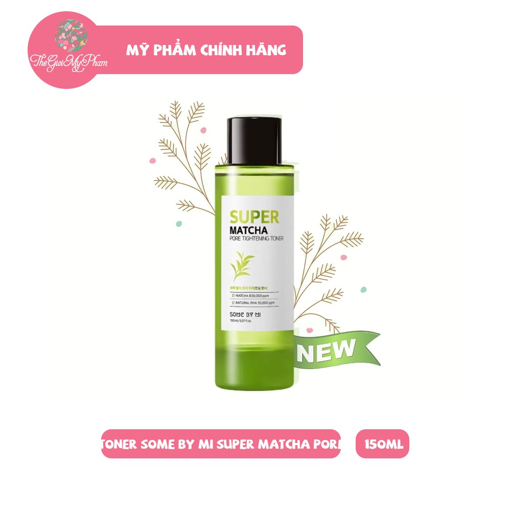 Nước Hoa Hồng Some By MI Super Matcha Pore Tightening Toner 150ml