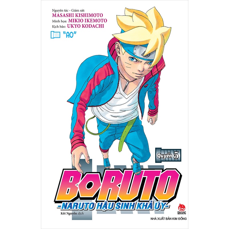 Truyện lẻ - Boruto - Naruto Hậu Sinh Khả Úy - ( Quyển 1,2 ...) - Nxb Kim Đồng - Chanchanbooks