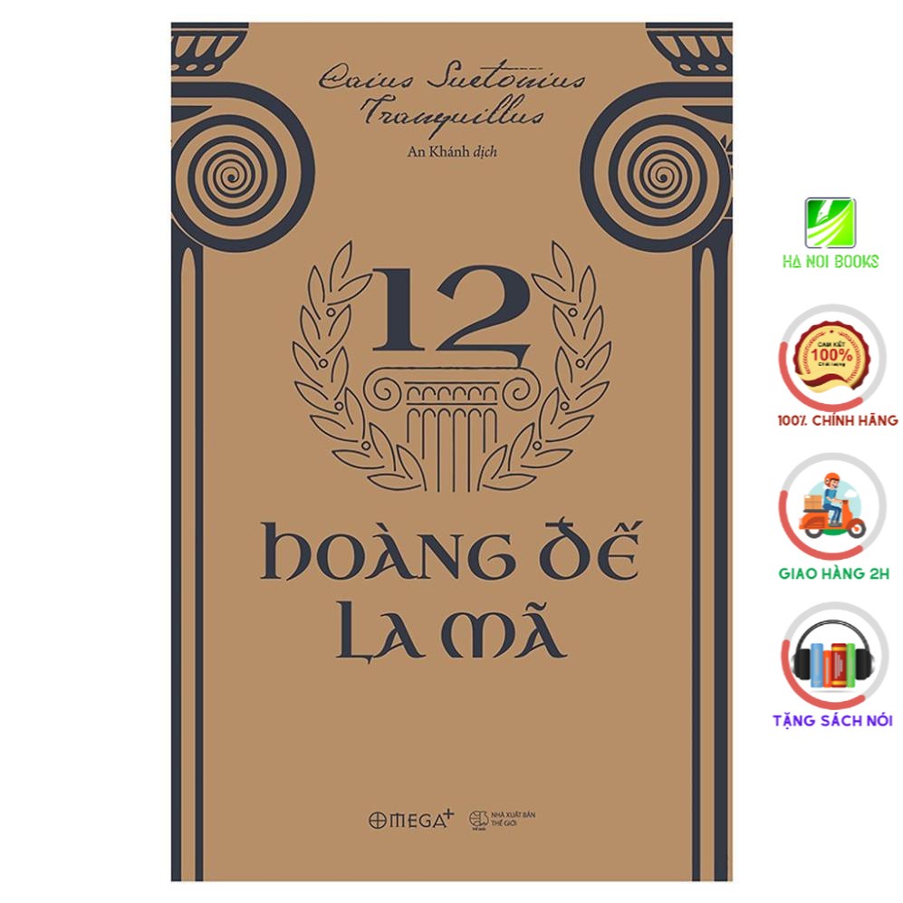 Sách - 12 Hoàng đế La Mã [ AlphaBooks]