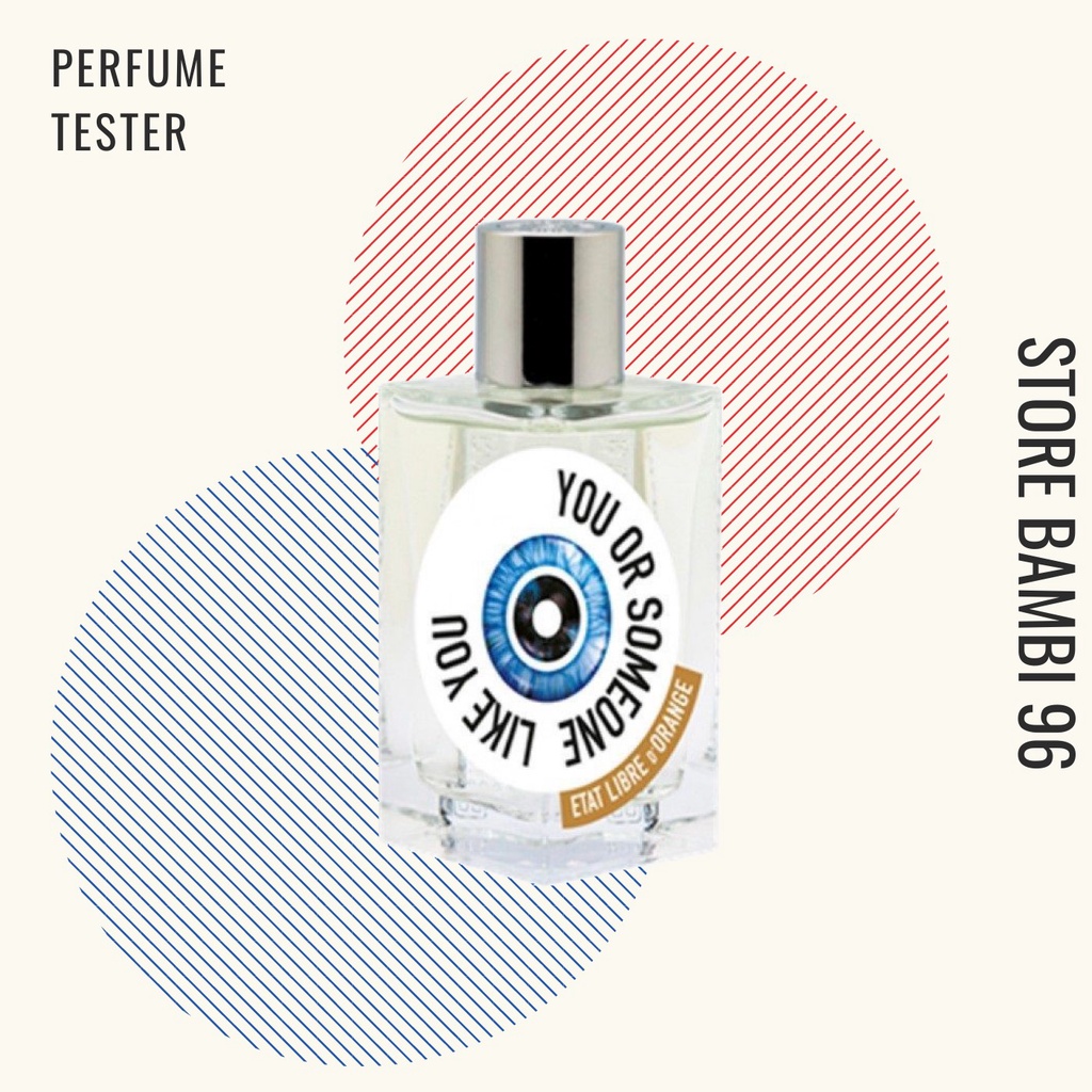 Mẫu Thử Nước Hoa Etat Libire D'orange You Or Someone Like You 10Ml Dạng Xịt.