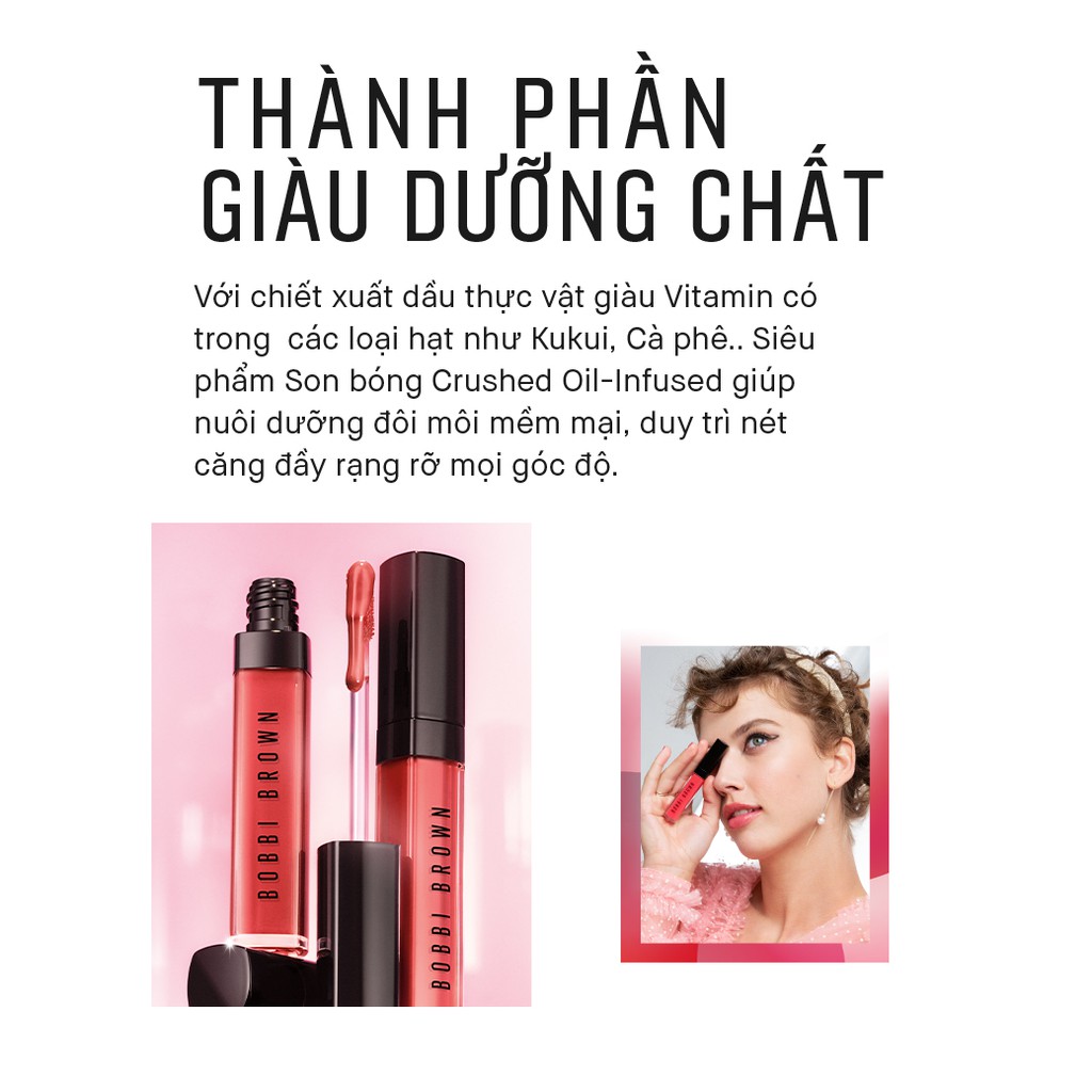 MUA 1 TẶNG 1 - Son kem bóng BOBBI BROWN Crushed Oil-Infused Gloss 6ml