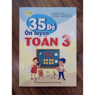Sách - 35 Đề Ôn Luyện Toán 3