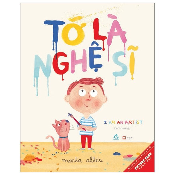 Sách - Picture Book - Tớ Là Nghệ Sỹ