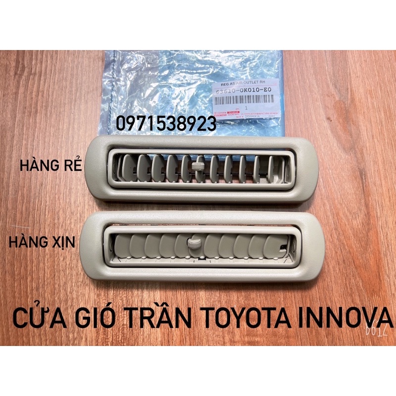 CỬA GIÓ ĐIỀU HOÀ TRẦN SAU TOYOTA INNOVA 2008-2016 XỊN CHÍNH HÃNG 4 CÁI DÙNG CHUNG 63610-0K010-E0 giá 1 cái