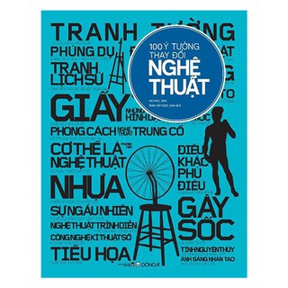 100 ý tưởng thay đổi nghệ thuật