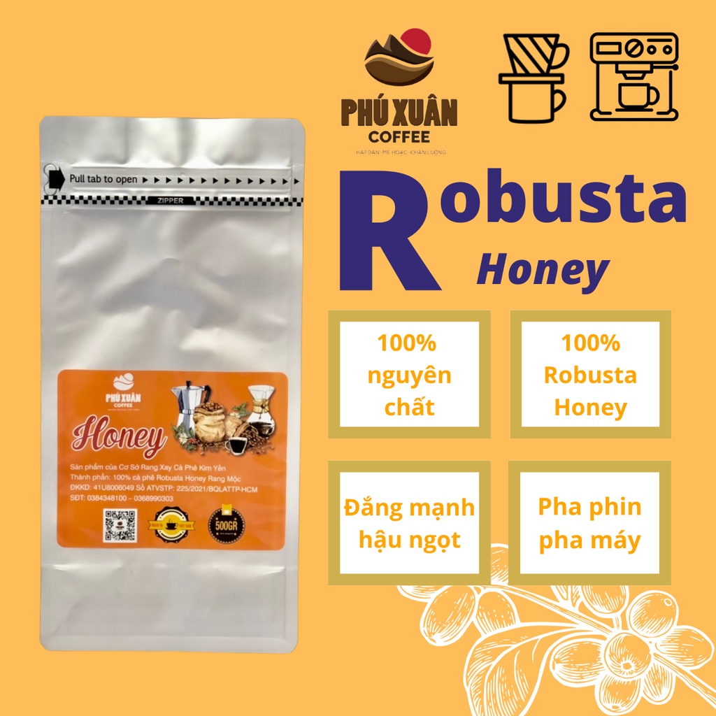 Cà phê rang xay nguyên chất Robusta Honey rang mộc Phú Xuân Coffee vị đắng vừa hậu ngọt thơm nồng dùng pha phin pha máy