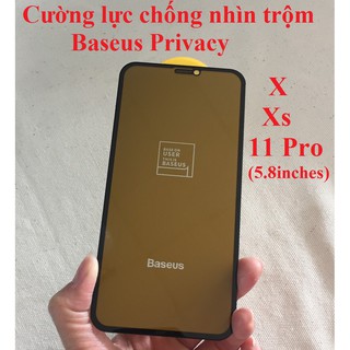 [Iphone X, Xs, 11Pro] Cường lực chống nhìn trộm full màn hình Baseus Privacy