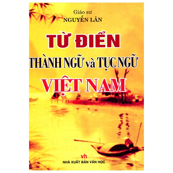 Sách - Combo Từ điển thành ngữ và tục ngữ Việt Nam + Từ điển tiếng VIệt thông dụng
