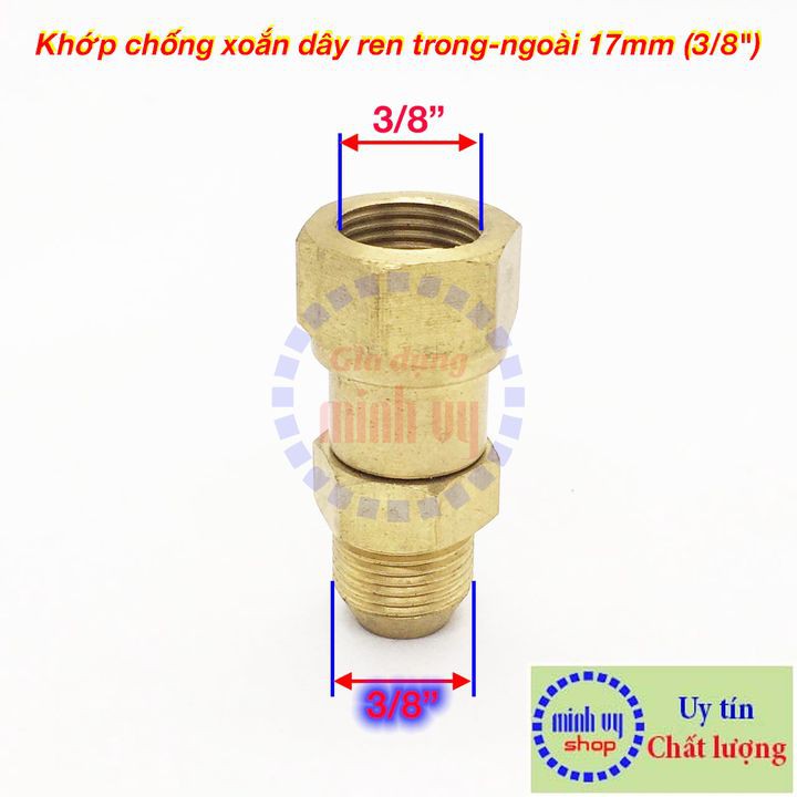 [ren 17mm] Khớp chống xoắn dây xịt của máy rửa xe áp lực cao- ren trong ren ngoài 17 mm 3/8&quot;