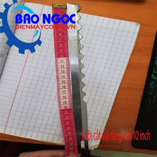 Lưỡi cắt vải đứng loại răng cưa 10inch 1 hộp 12 lưỡi