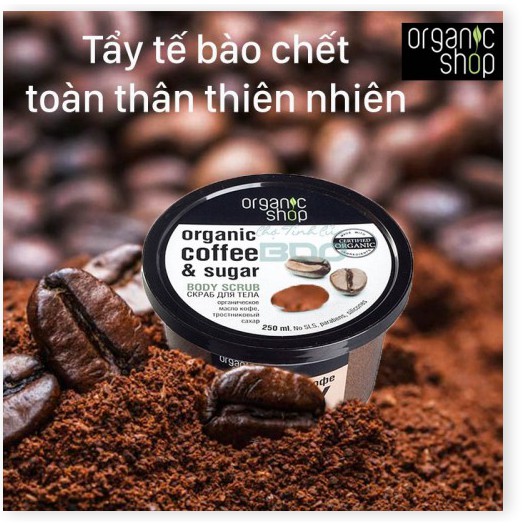 [Mã giảm giá] Tẩy Tế Bào Chết Toàn Thân Organic Shop Organic Coffee & Sugar Body Scrub (250ml)