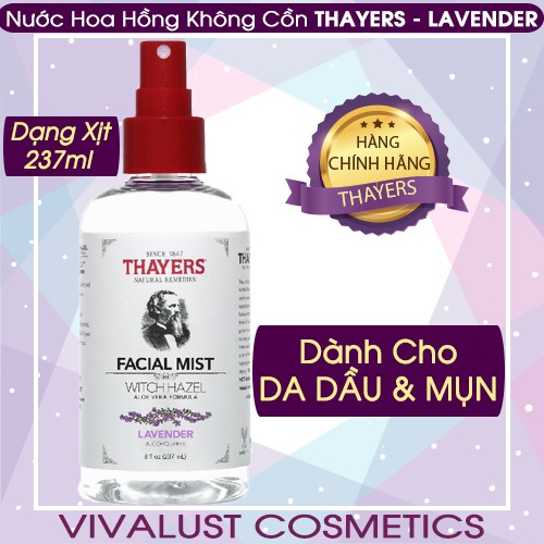 [Chính Hãng] Nước Hoa Hồng Không Cồn Dạng Xịt THAYERS LAVENDER 237ml - Oải Hương - Dành Cho Da Dầu Mụn