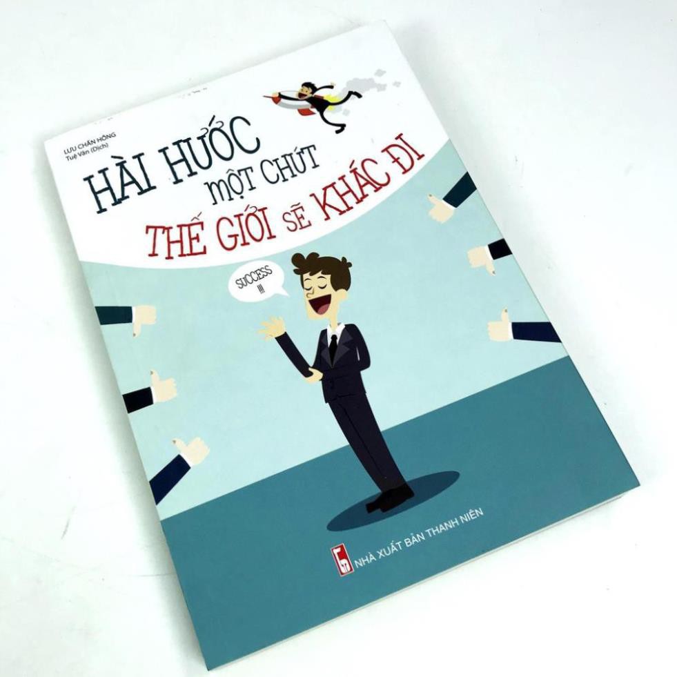 Sách - Hài hước một chút thế giới sẽ khác đi