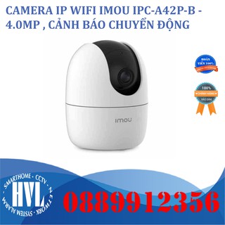 Camera ip wifi imou ipc-a42p-b - 4.0mp , cảnh báo chuyển dộng , hồng ngoại 10m