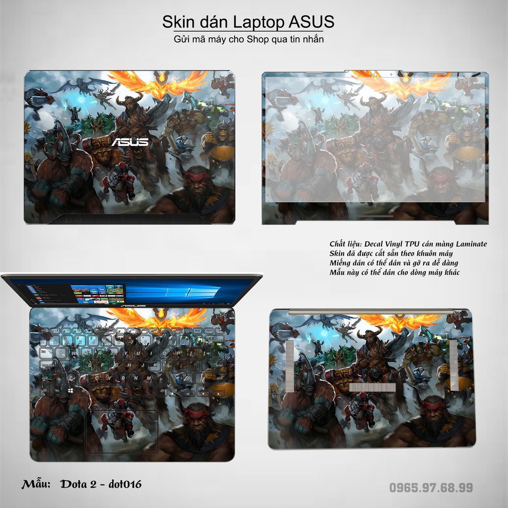 Skin dán Laptop Asus in hình Dota 2 _nhiều mẫu 3 (inbox mã máy cho Shop)