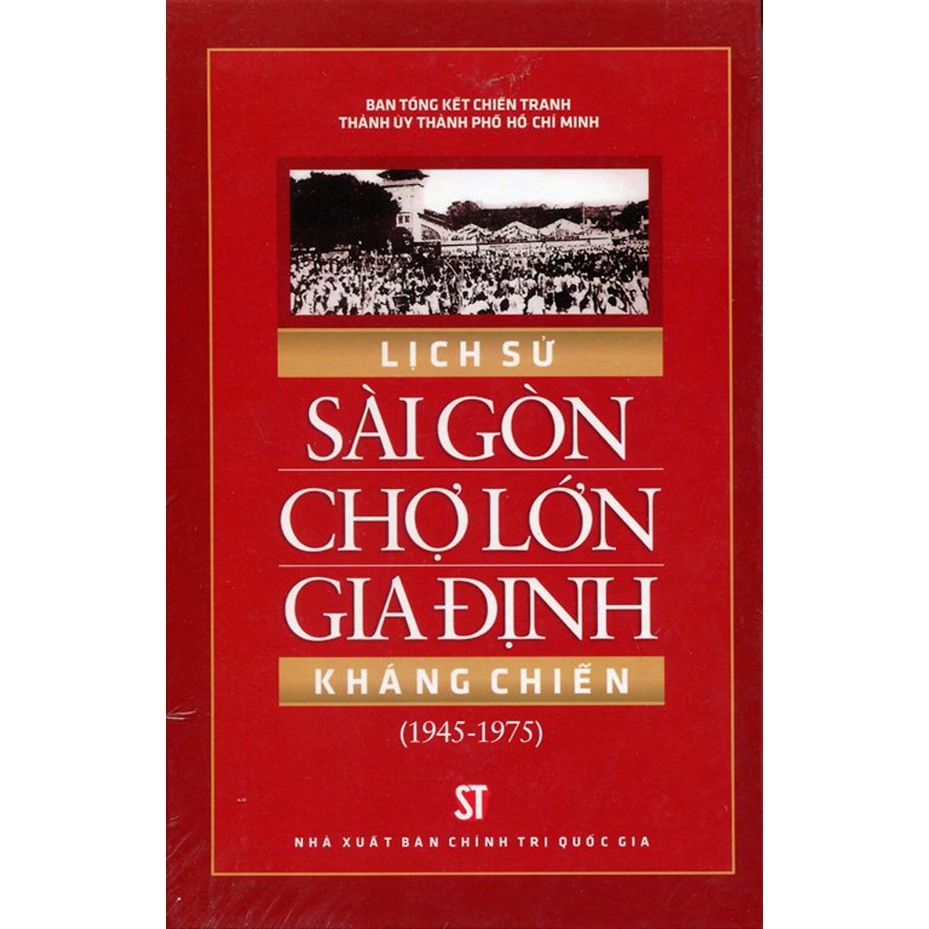 Sách Lịch Sử Sài Gòn Chợ Lớn Gia Định Kháng Chiến