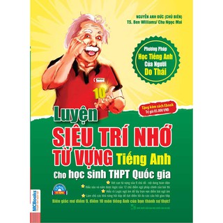 Sách - Luyện Siêu Trí Nhớ Từ Vựng Cho Học Sinh THPT (Dùng Kèm App)