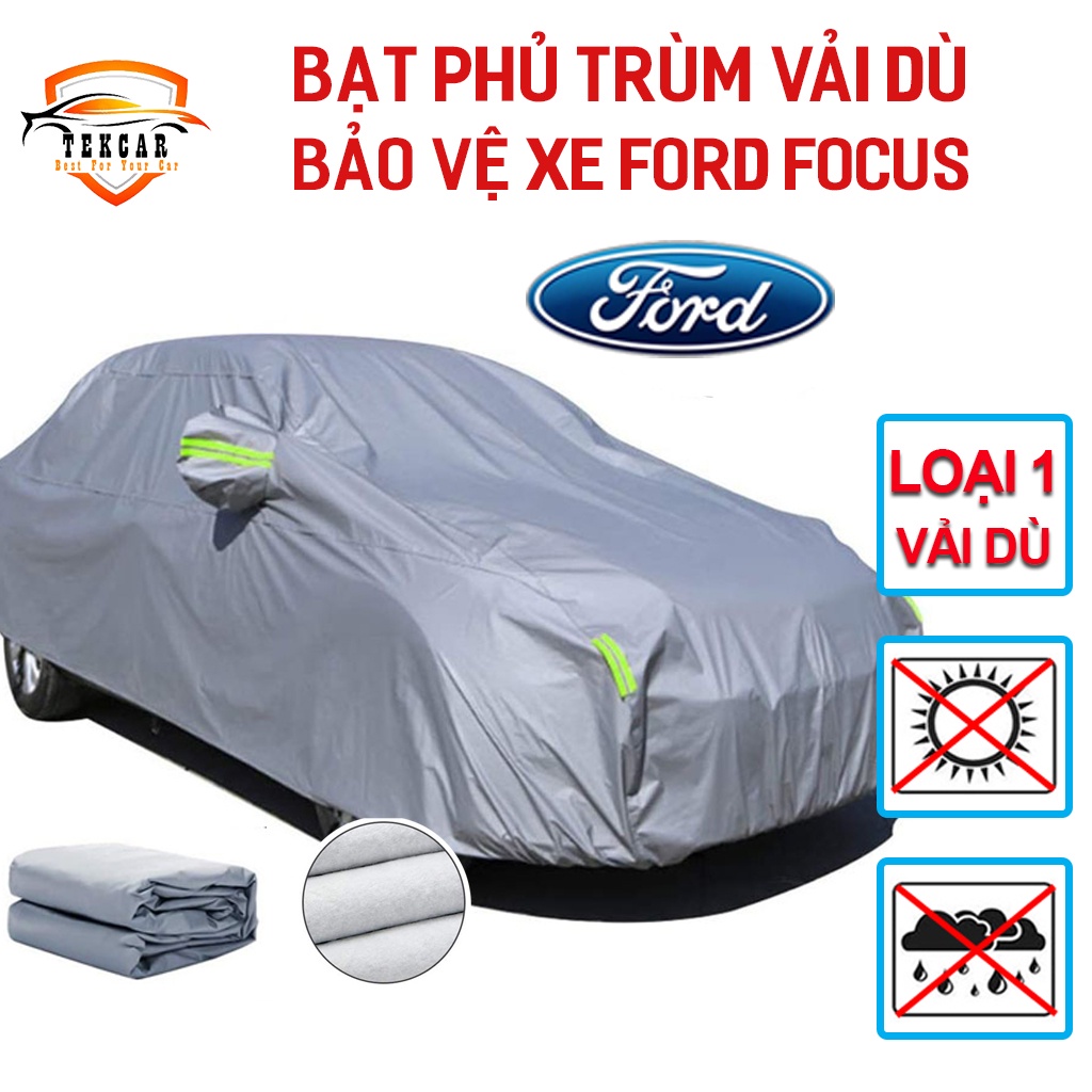 [FORD FOCUS] Bạt vải dù phủ trùm kín bảo vệ xe ô tô 7 chỗ chất liệu vải dù oxford cao cấp , áo trùm, bạt phủ xe oto