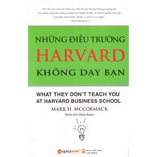 Sách - Những điều trường Harvard không dạy bạn