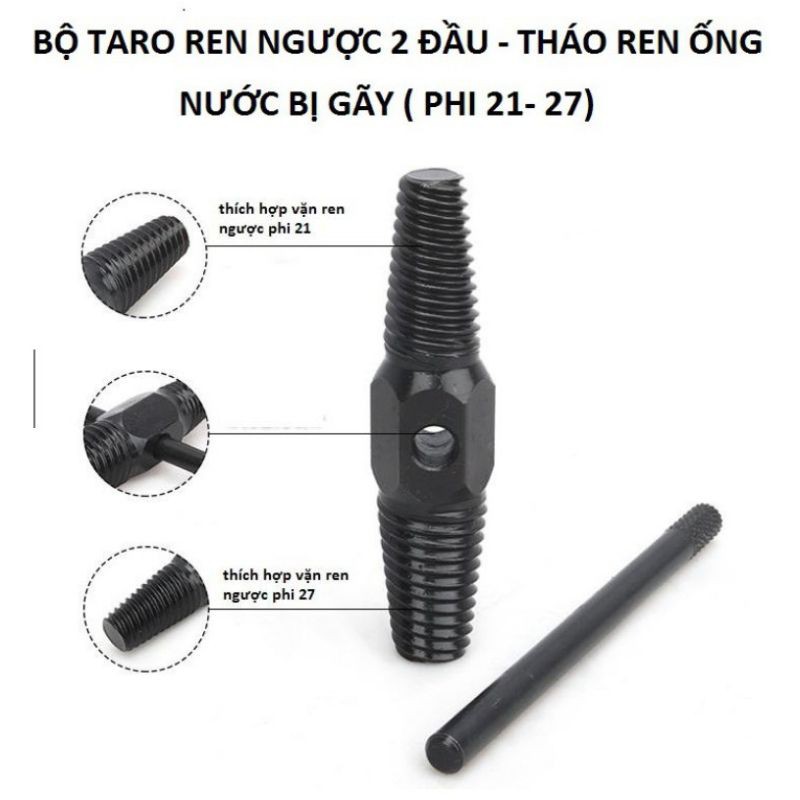 tháo ren ống nước gãy 2 đầu 21mm 27mm