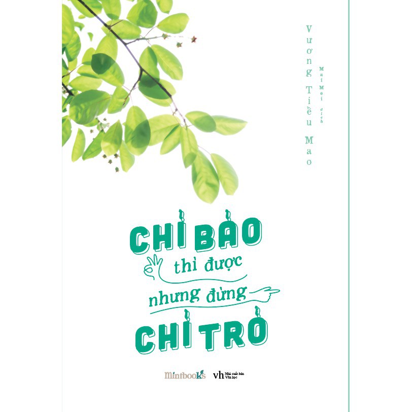 Sách - Chỉ bảo thì được nhưng đừng chỉ trỏ [AZVietNam]