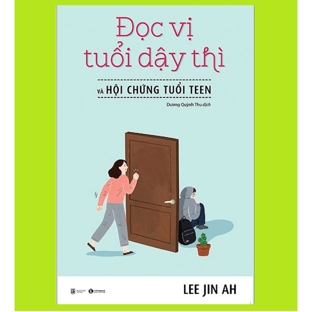 Sách - Đọc Vị Tuổi Dậy Thì Và Hội Chứng Tuổi Teen