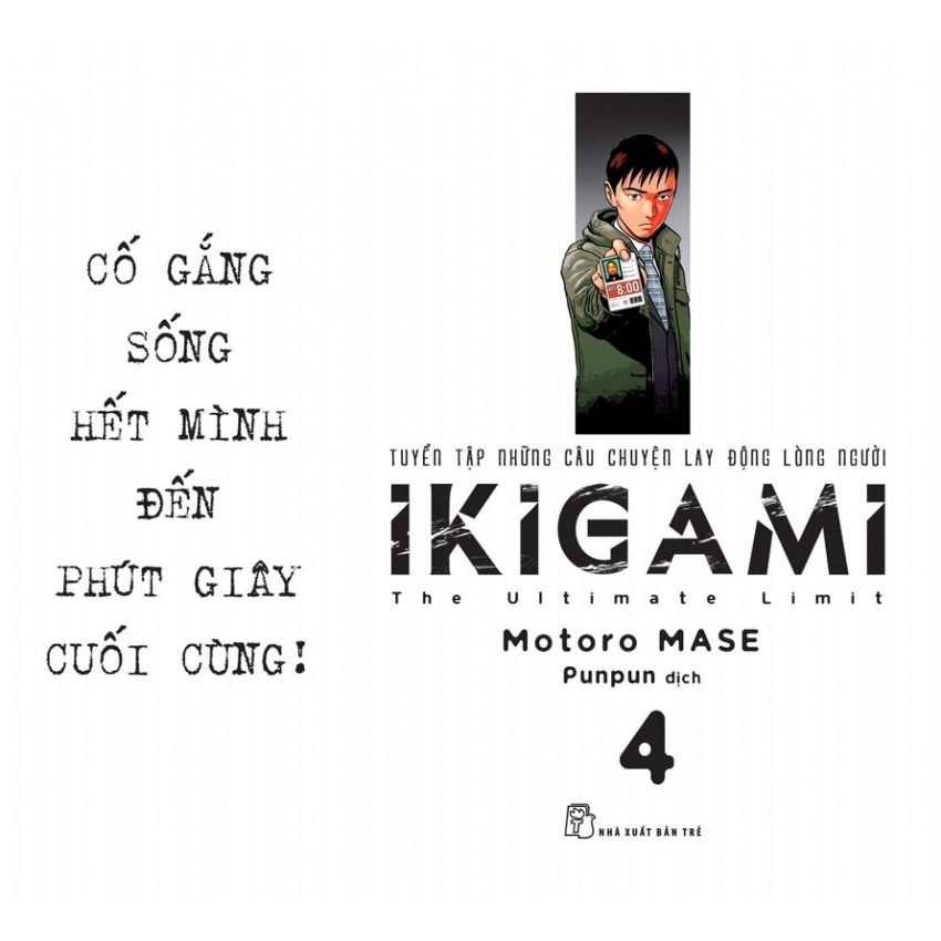 Sách IKIGAMI - Tập 4 - Tặng Kèm Bookmark