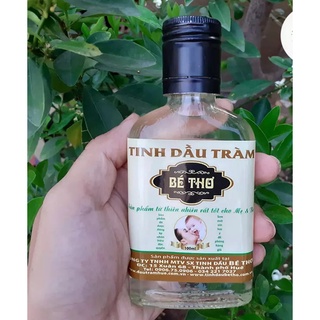 Tinh dầu tràm Bé Thơ 100ml loại 1