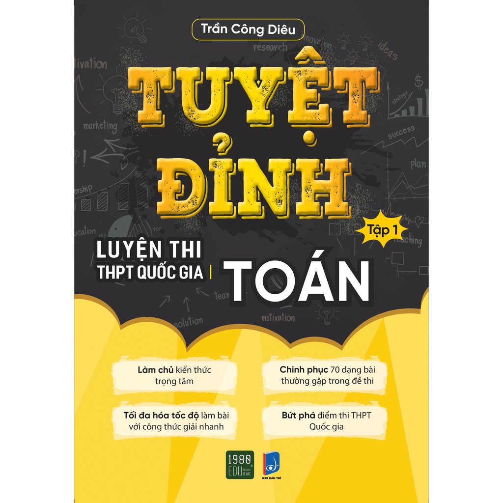 Sách - Tuyệt Đỉnh Luyện Thi THPT Quốc Gia Toán