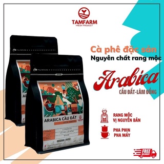 Cà phê Arabica Cầu Đất Lâm Đồng nguyên chất 100% rang mộc pha phin vị hậu ngọt kéo dài- Cafe TamFarm