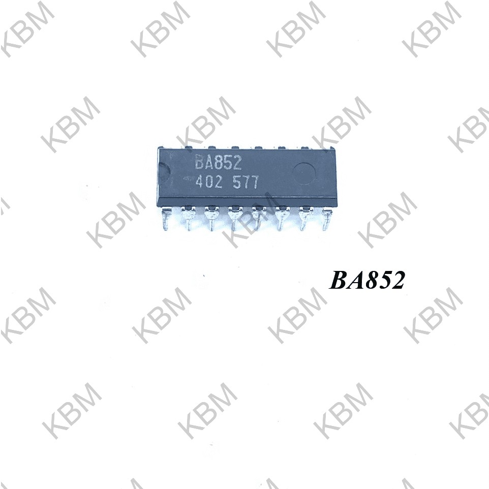 Mạch tích hợp (IC) BA852 BA867 BA1310A BA1332L BA1350