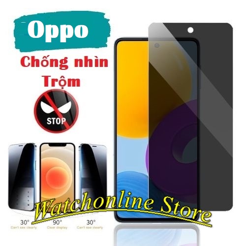 Cường Lực chống nhìn Trộm cho Oppo A57 A74 A94 A5 A9 2020 A15 A16 A16k A31 Reno 3 4 5 6 7 Reno 7z Reno 8 Reno 8z A35S