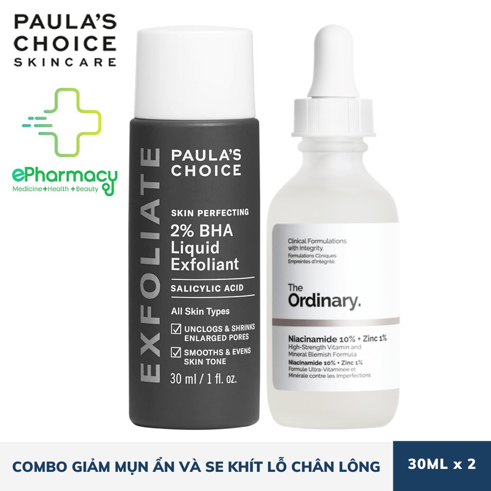 COMBO Paula's Choice BHA 2% [30ml] + The Ordinary Niacinamide 10% [30ml] giảm mụn ẩn & se khít lỗ chân lông