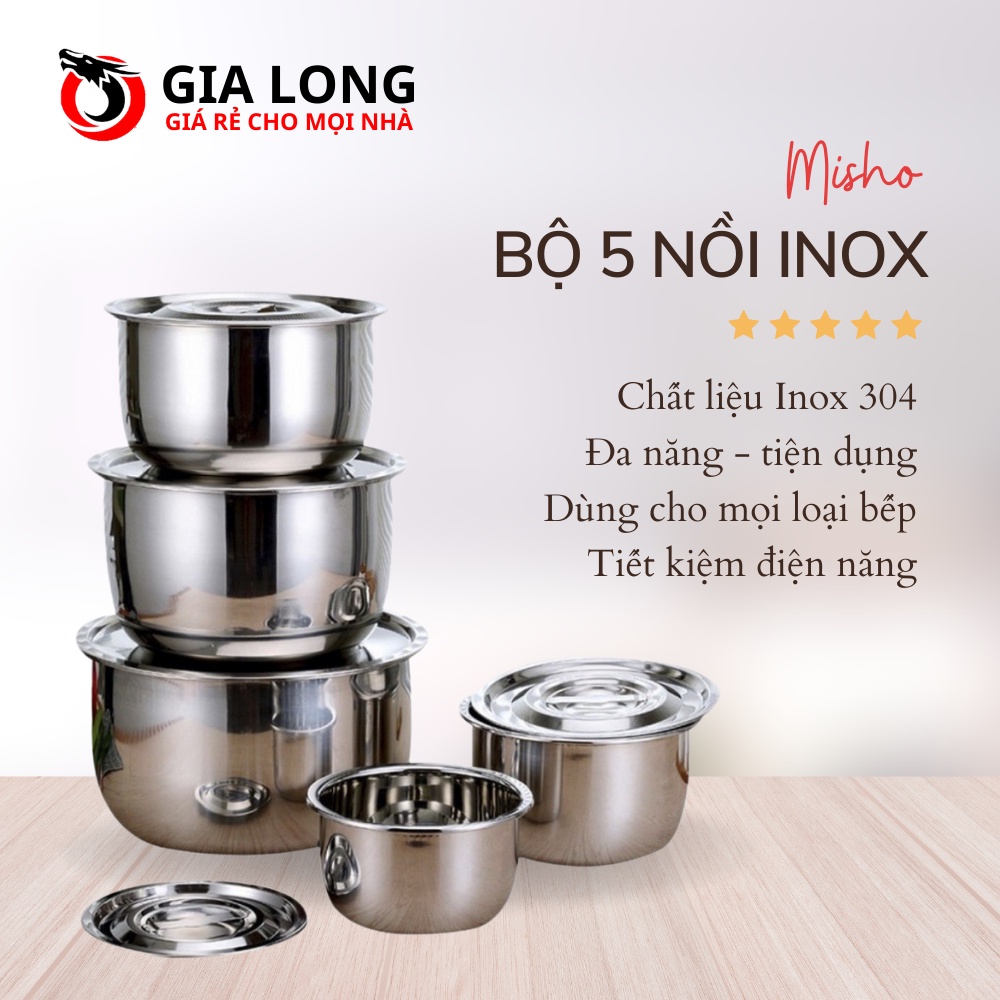 Bộ 5 Nồi Misho Chất Liệu INOX 304 Cao Cấp Dùng Cho Mọi Loại Bếp Ga, Bếp Từ, Bếp Hồng Ngoại