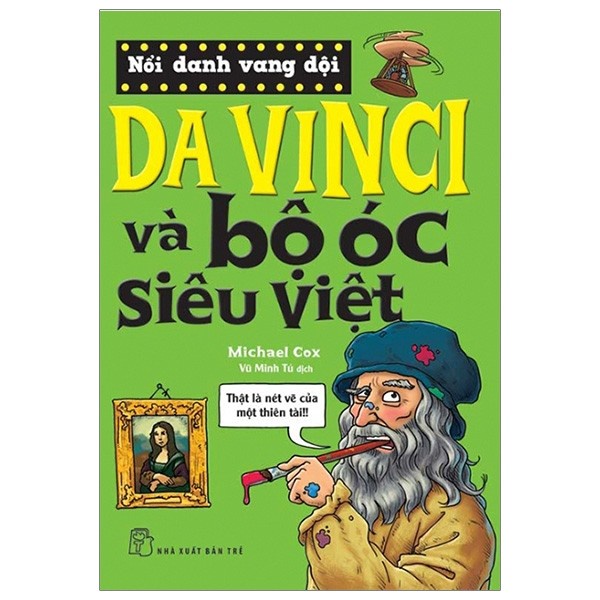 Sách - Nổi Danh Vang Dội - Da Vinci Và Bộ Óc Siêu Việt - Tái Bản 2019 - 8934974158868