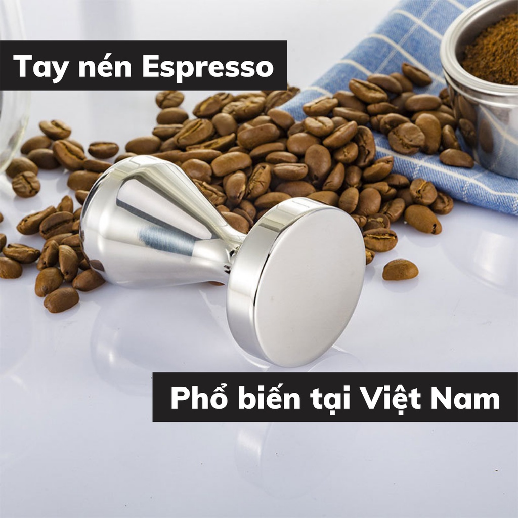 Tamper nén cà phê 58mm cho máy pha cafe Espresso inox cao cấp bền bỉ chắc chắn kích thước  51 - 53 - 58mm