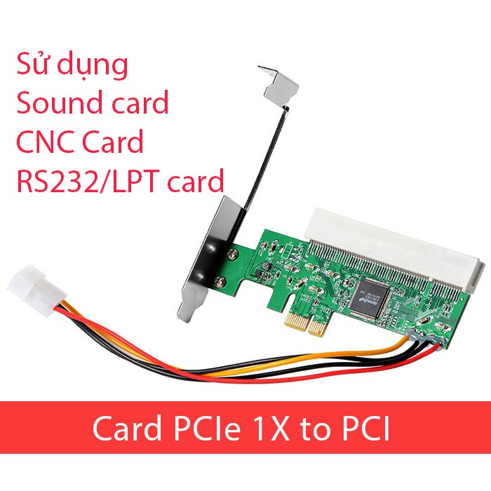 Card chuyển PCI-e 1X 16X sang PCI thường Sound card, CNC, RS232